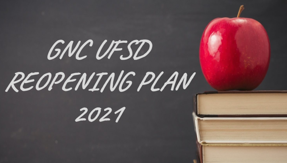 GNC UFSD REOPENING PLAN 2021