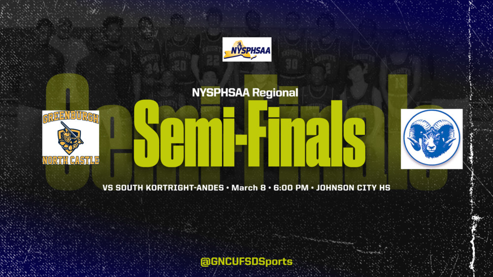 nysphsaa regional semi finals march 8th at 6:00pm. image of knights logo, rams logo. @gncufsdsports